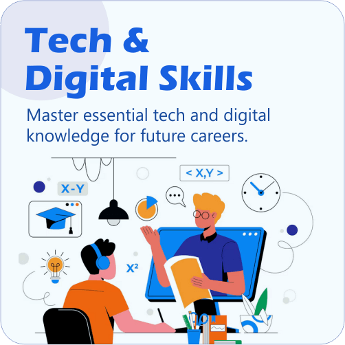 Tech and Digital Skills